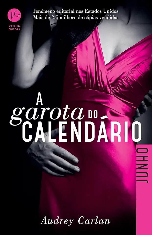 Capa do Livro A Garota do Calendário - Junho - Carlan, Audrey