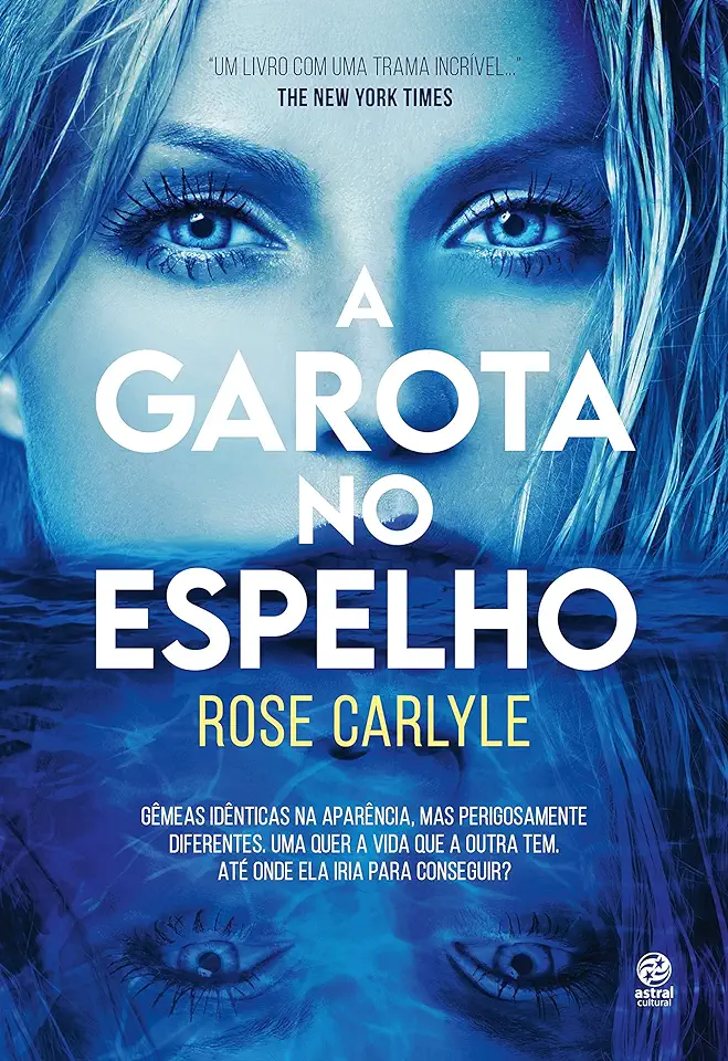 Capa do Livro A garota no espelho - Rose Carlyle