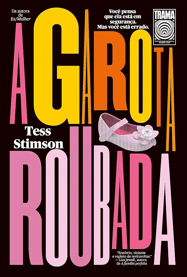 Capa do Livro A Garota Roubada - Stimson, Tess