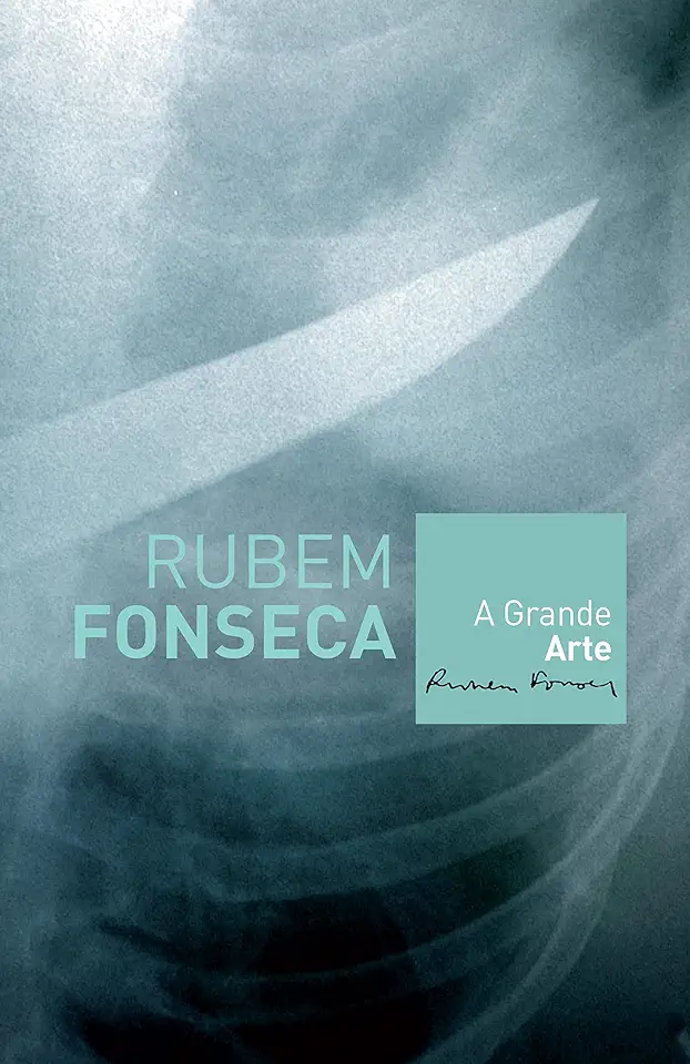 Capa do Livro A Grande Arte - Rubem Fonseca