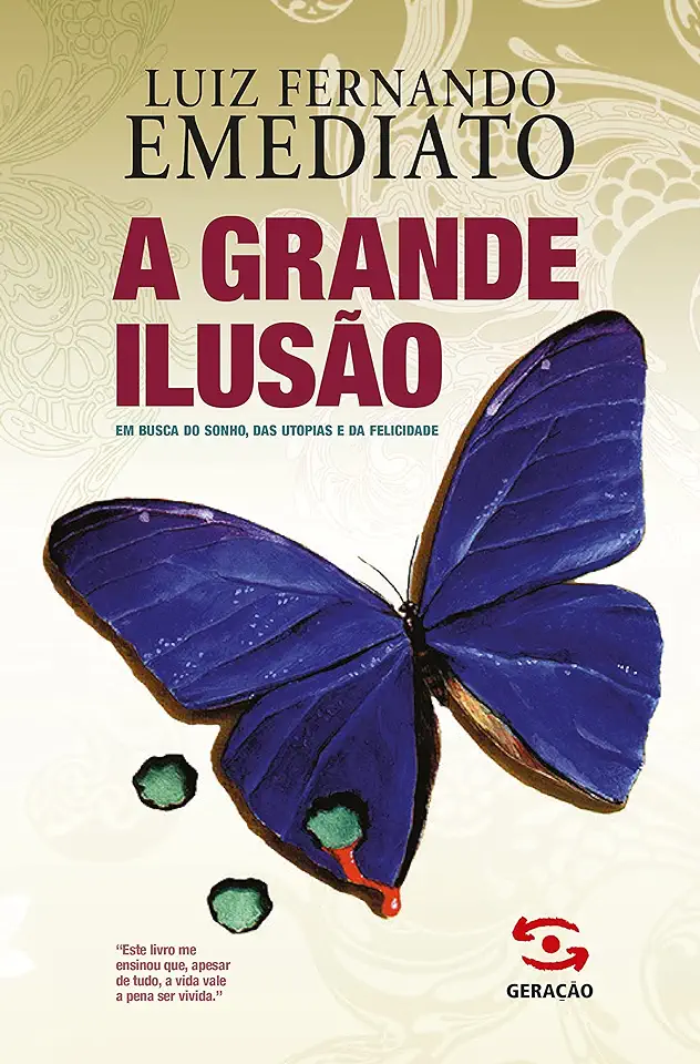 Capa do Livro A Grande Ilusão - Luiz Fernando Emediato