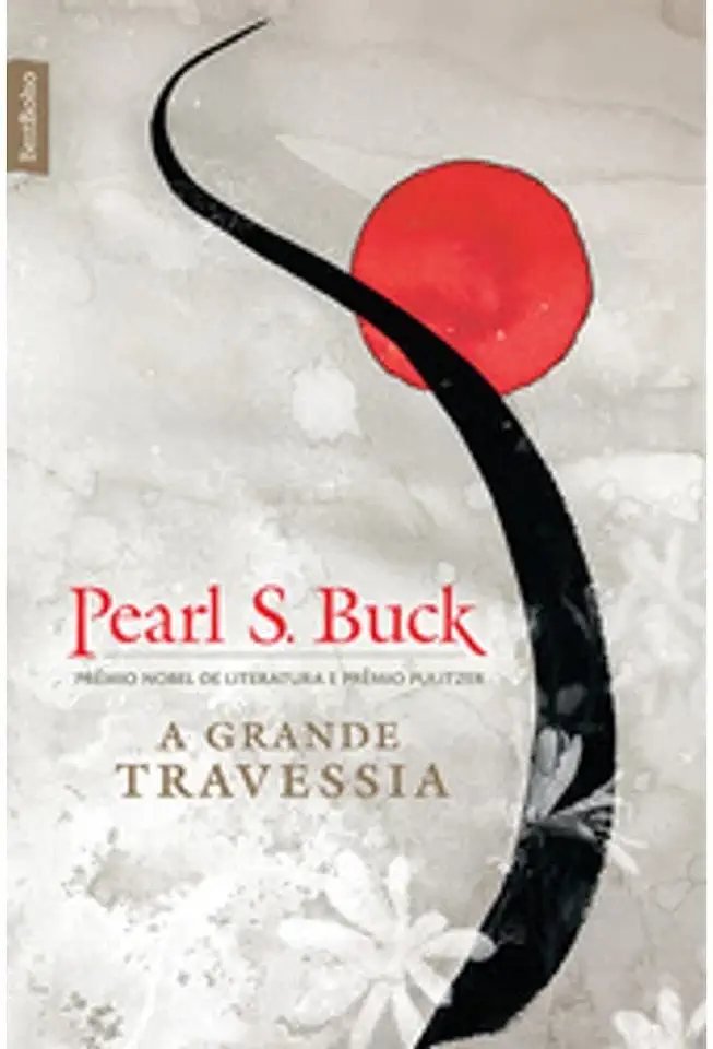 Capa do Livro A Grande Travessia - Pearl S. Buck