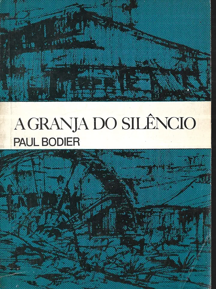 Capa do Livro A Granja do Silêncio - Paul Bodier