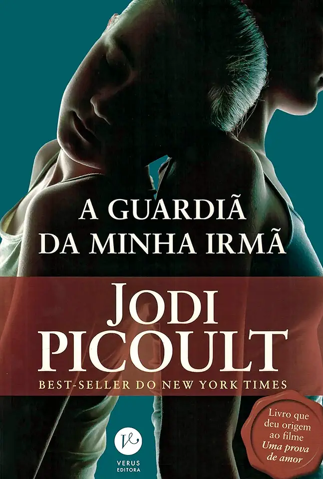 Capa do Livro A Guardiã da Minha Irmã - Jodi Picoult