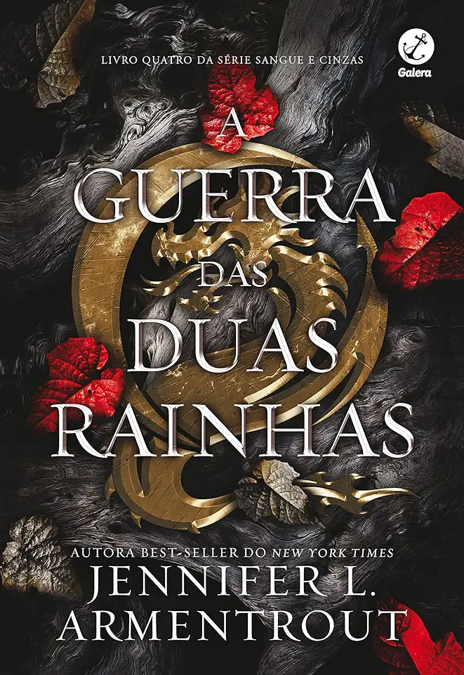 Capa do Livro A guerra das duas rainhas (Vol. 4 Sangue e Cinzas) - Jennifer L. Armentrout