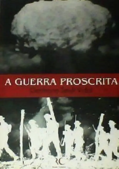 Capa do Livro A Guerra Proscrita - Germano Seidl Vidal