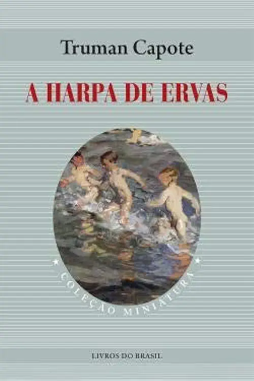 Capa do Livro A Harpa de Erva - Truman Capote