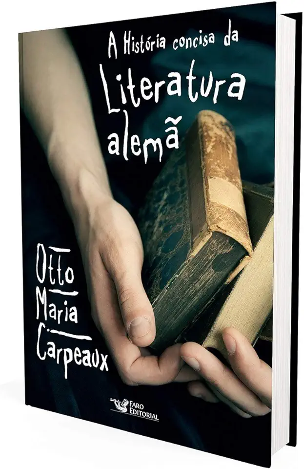 Capa do Livro A História Concisa da Literatura Alemã - Otto Maria Carpeaux