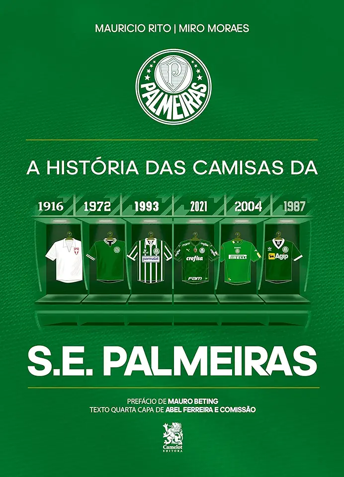 Capa do Livro A História Das Camisas Da S.E. Palmeiras Capa Dura - Maurício Rito