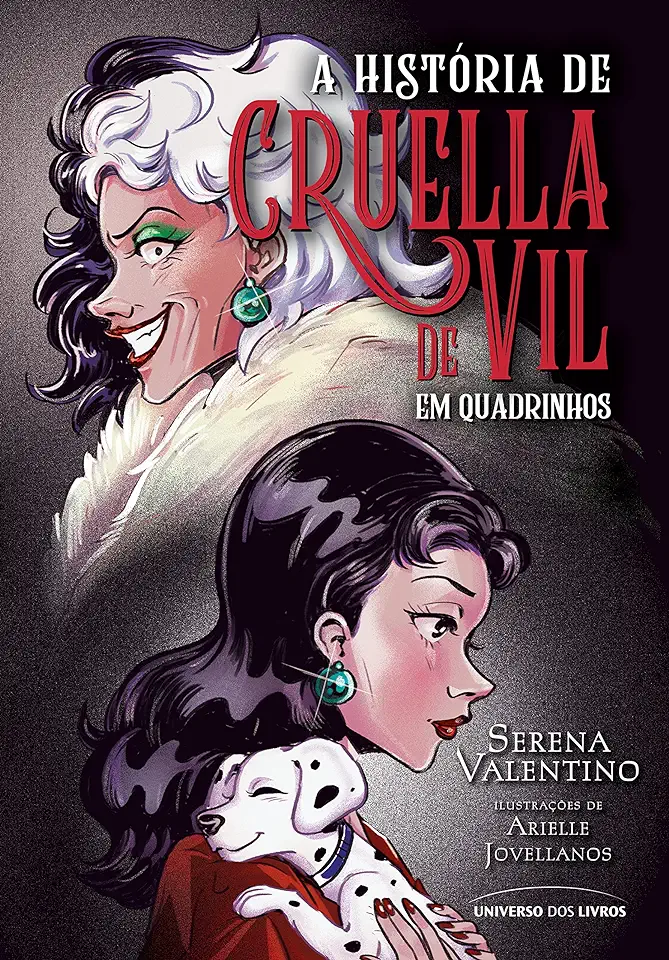 Capa do Livro A História De Cruella De Vil Em Quadrinhos - Serena Valentino