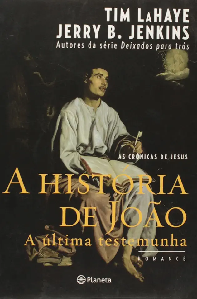 Capa do Livro A História de João - Tim Lahaye e Jerry B. Jenkins