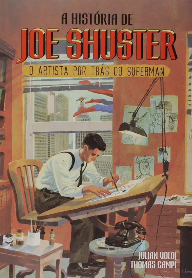 Capa do Livro A história de Joe Shuster - O artista por trás do Superman - Julian Voloj