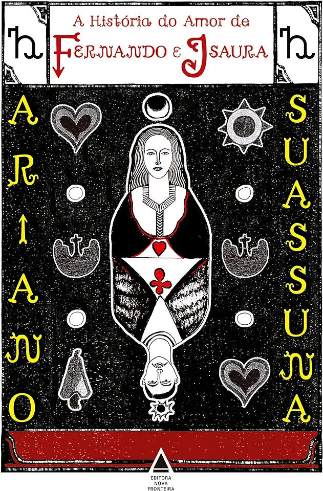 Capa do Livro A História do Amor de Fernando e Isaura - Ariano Suassuna