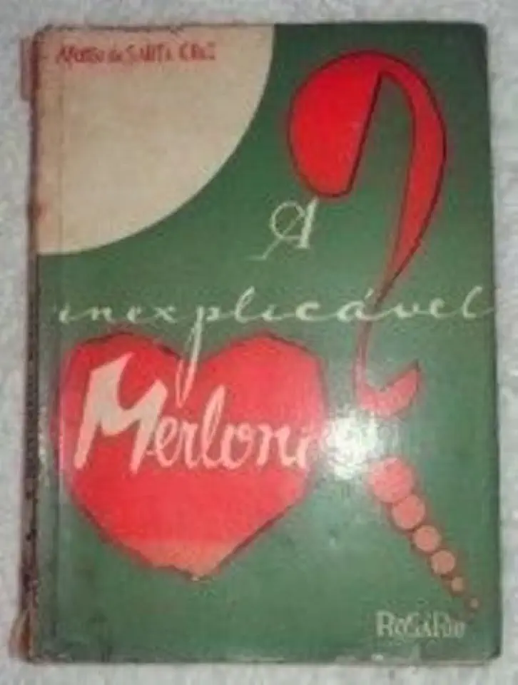 Capa do Livro A Inexplicável Merloni - Afonso de Santa Cruz