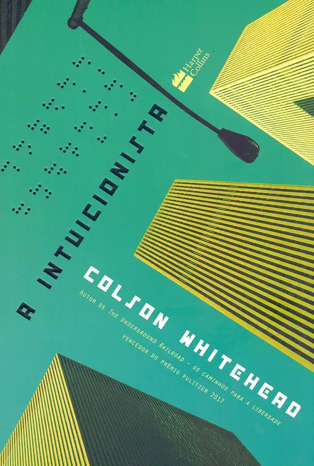 Capa do Livro A Intuicionista - Whitehead, Colson