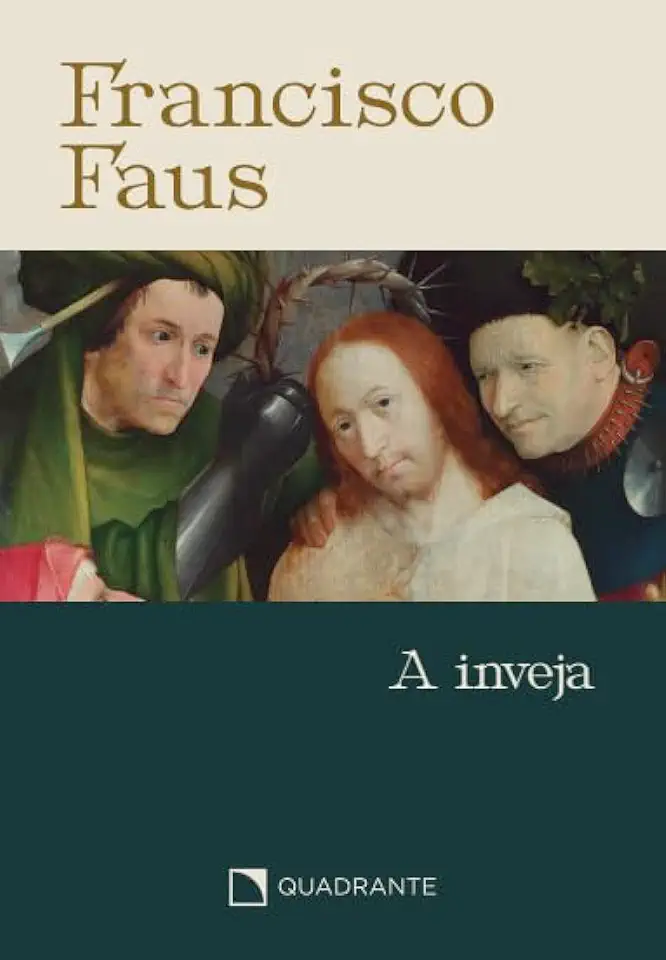 Capa do Livro A Inveja - Francisco Faus