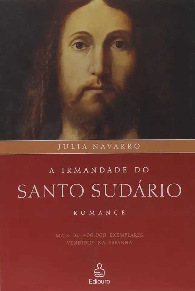 Capa do Livro A Irmandade do Santo Sudário - Julia Navarro