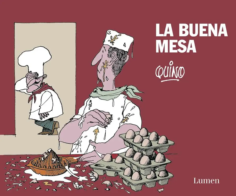 Capa do Livro A La Buena Mesa - Quino