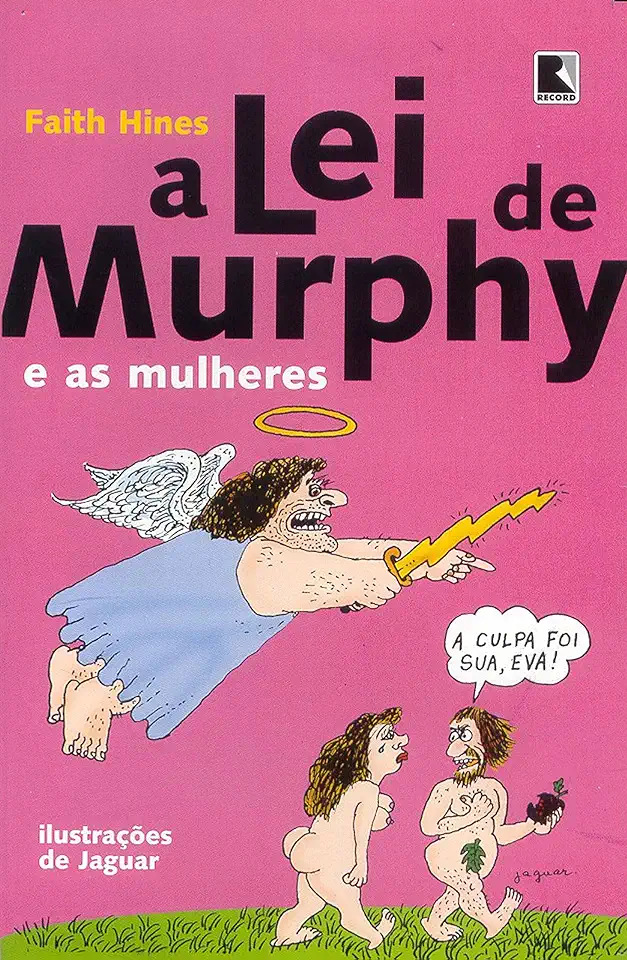 Capa do Livro A Lei de Murphy e as Mulheres - Faith Hines