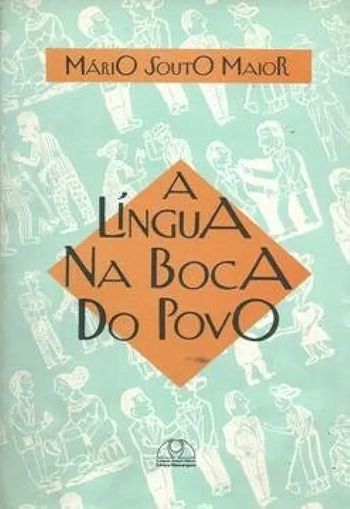 Capa do Livro A Lingua na Boca do Povo - Mário Souto Maior