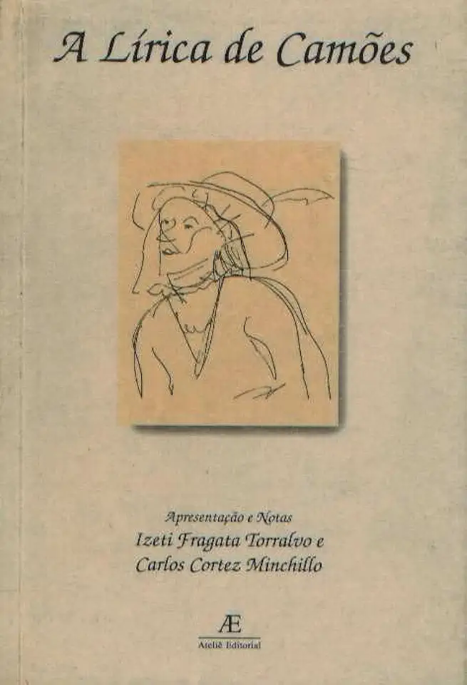 Capa do Livro A Lirica de Camões - Izeti Fragata Torralvo e Carlos Cortez Minchillo