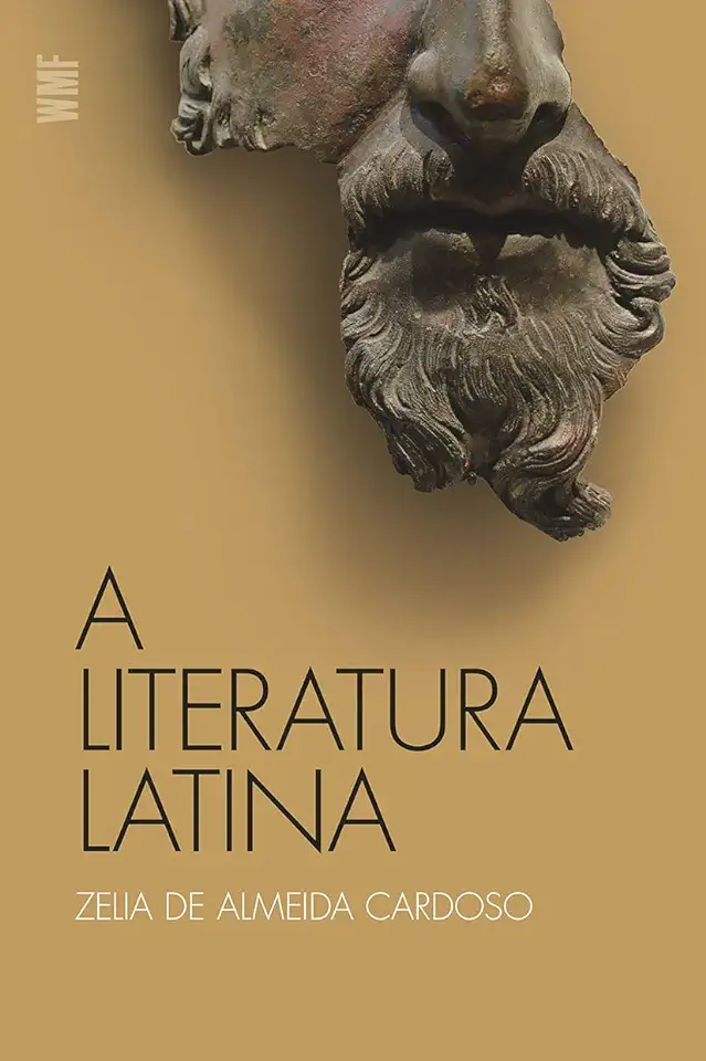 Capa do Livro A Literatura Latina - Zelia de Almeida Cardoso