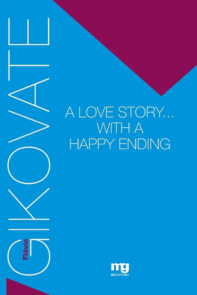 Capa do Livro A Love Story... With a Happy Ending - Flávio Gikovate