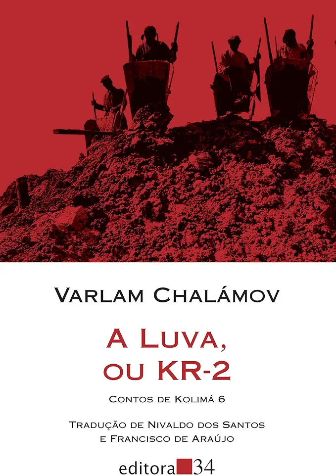 Capa do Livro A luva, ou KR-2 (Contos de Kolimá 6) - Chalámov, Varlam