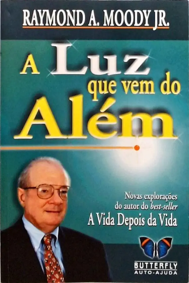 Capa do Livro A Luz do Além - Raymond A. Moody Jr.