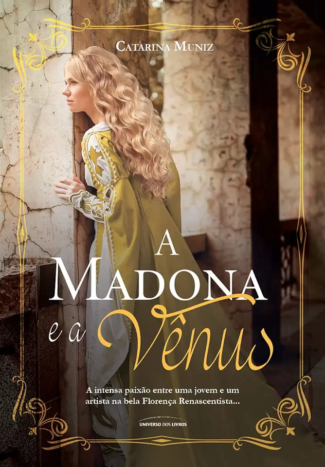 Capa do Livro A Madona e a Vênus - Muniz, Catarina