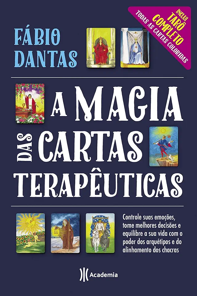 Capa do Livro A magia das cartas terapêuticas - Dantas, Fábio