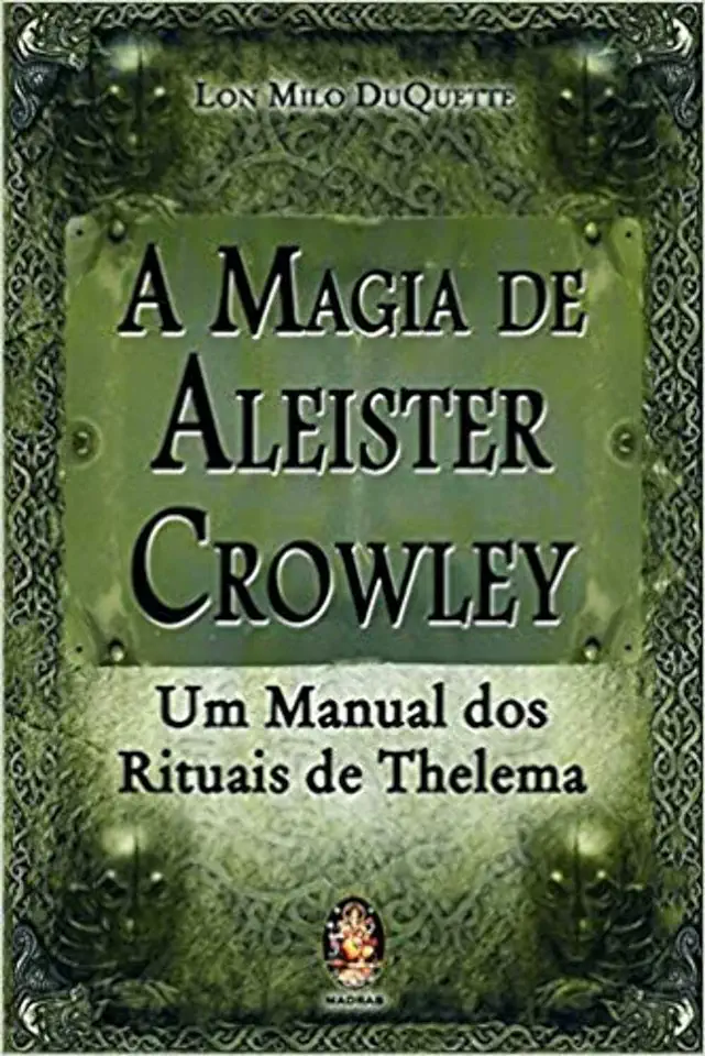 Capa do Livro A Magia de Aleister Crowley - Duquette Lon Milo