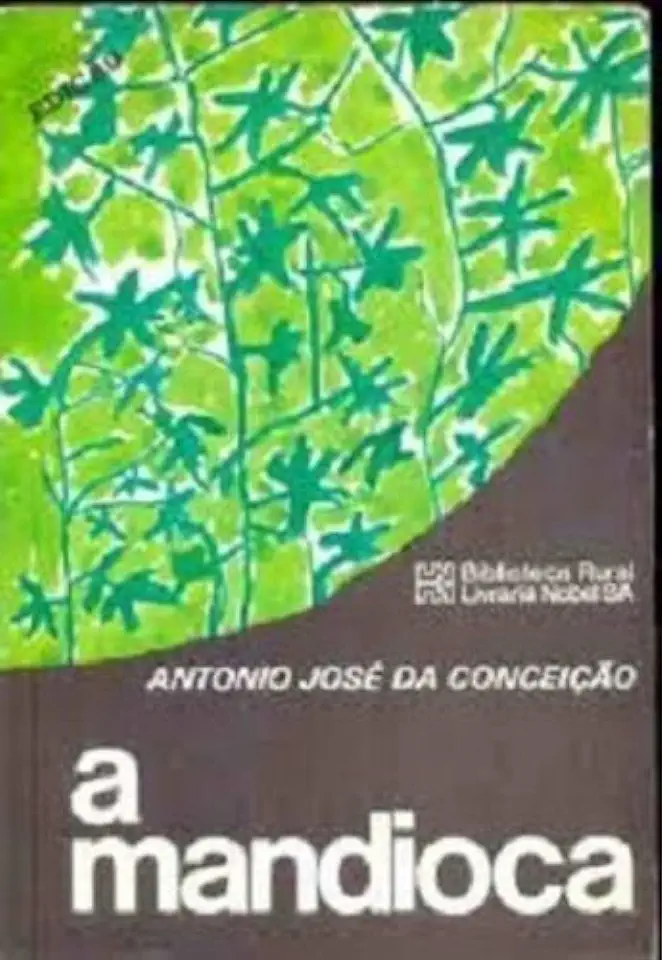 Capa do Livro A Mandioca - Antonio José da Conceição