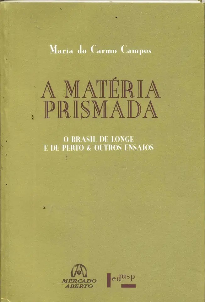 Capa do Livro A Matéria Prismada - Maria do Carmo Campos