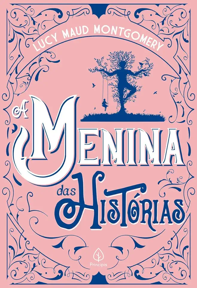 Capa do Livro A Menina das Histórias - Maud Montgomery, Lucy