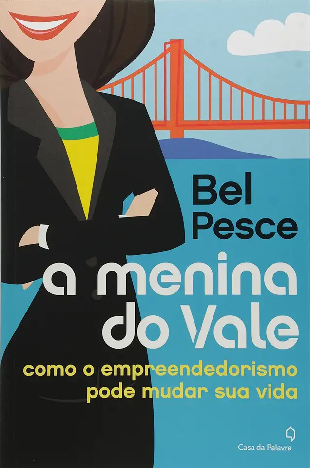 Capa do Livro A Menina do Vale - Bel Pesce