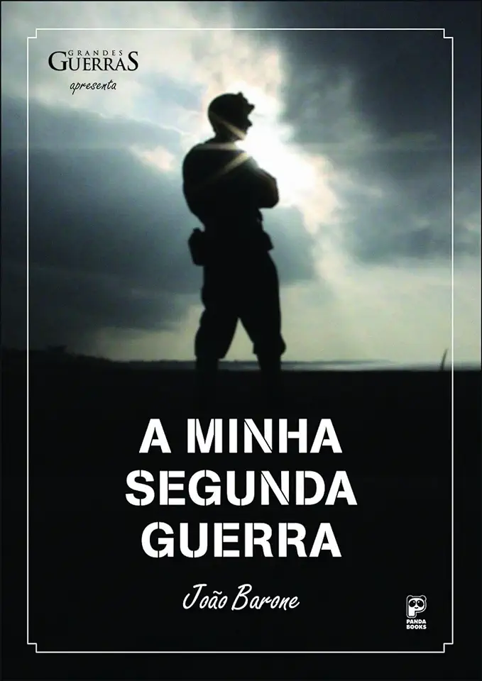 Capa do Livro A Minha Segunda Guerra - João Barone