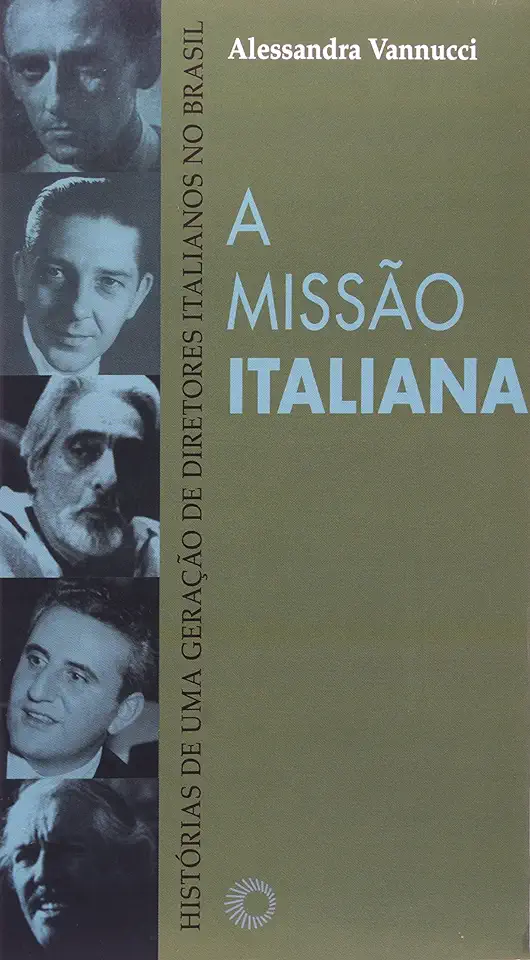 Capa do Livro A Missão Italiana - Alessandra Vannucci