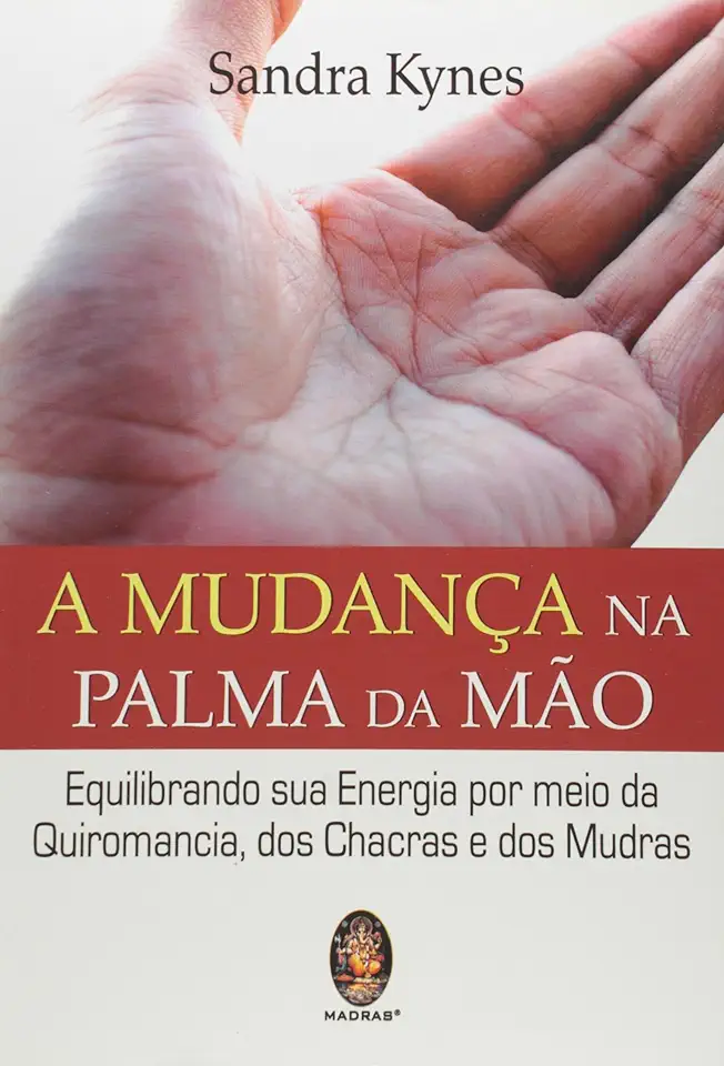 Capa do Livro A Mudança na Palma da Mão - Sandra Kynes