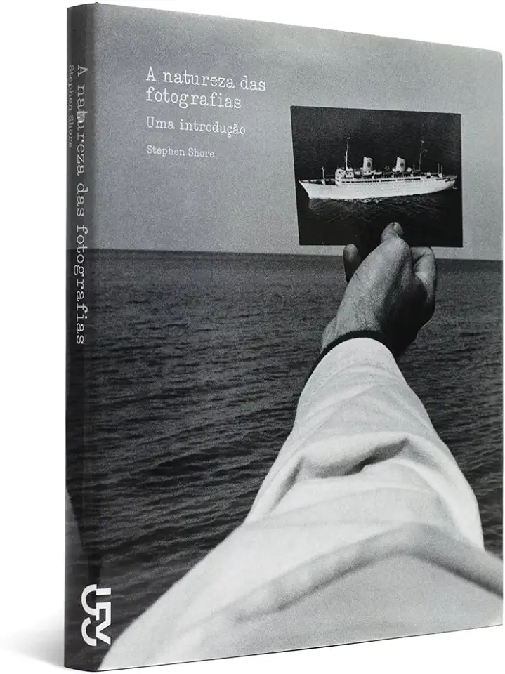 Capa do Livro A Natureza das Fotografias - Stephen Shore