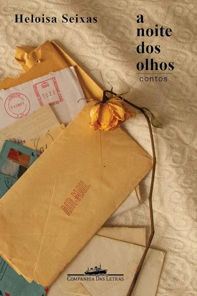 Capa do Livro A noite dos olhos - Seixas, Heloisa