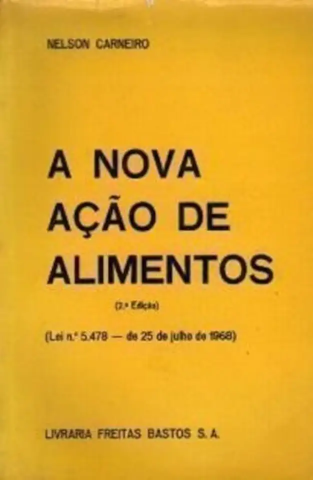 Capa do Livro A Nova Ação de Alimentos - Nelson Carneiro