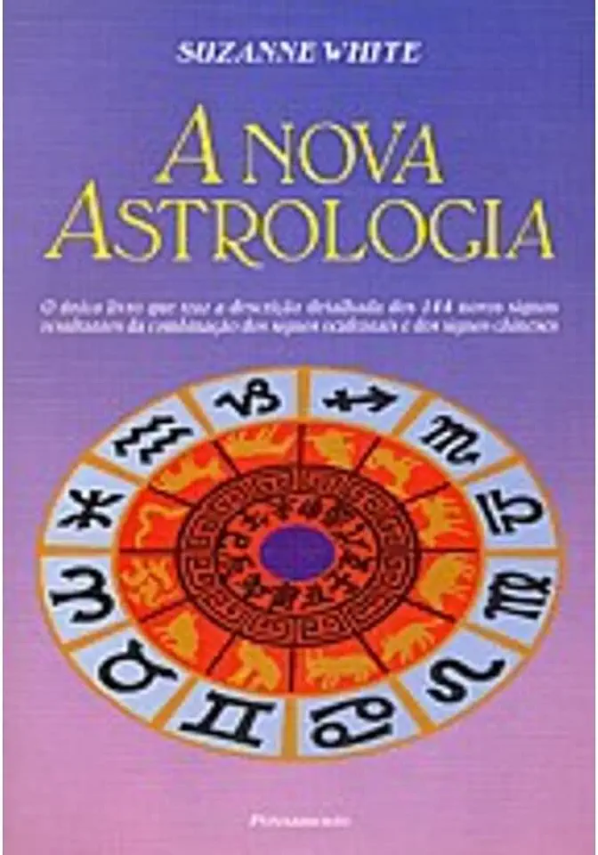 Capa do Livro A Nova Astrologia - Suzanne White