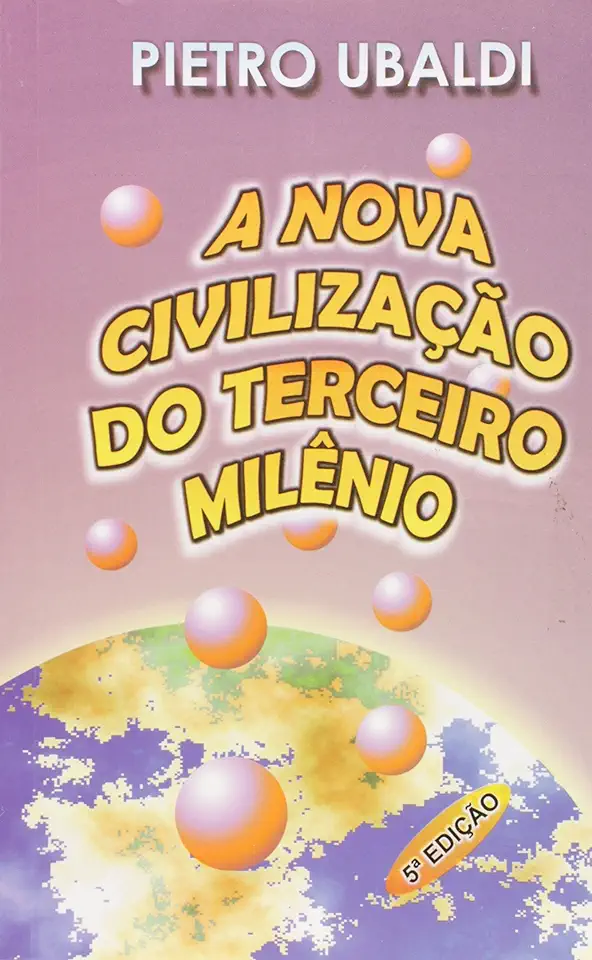 Capa do Livro A Nova Civilização do Terceiro Milênio - Pietro Ubaldi