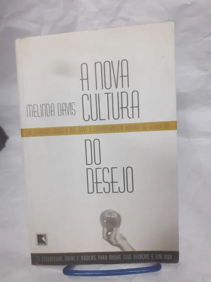 Capa do Livro A Nova Cultura do Desejo - Melinda Davis