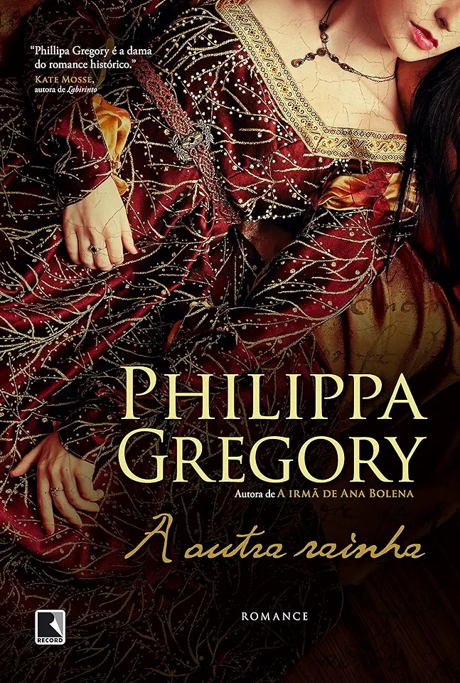 Capa do Livro A Outra Rainha - Philippa Gregory