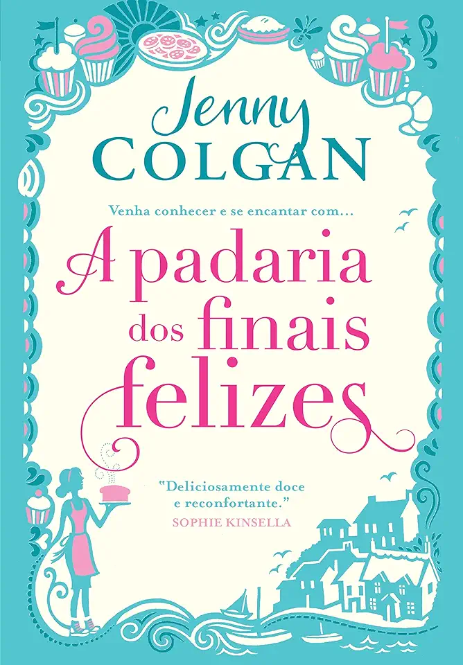 Capa do Livro A padaria dos finais felizes - Colgan, Jenny