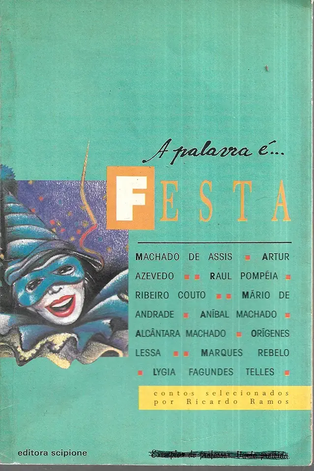 Capa do Livro A Palavra É... Festa - Ricardo Ramos