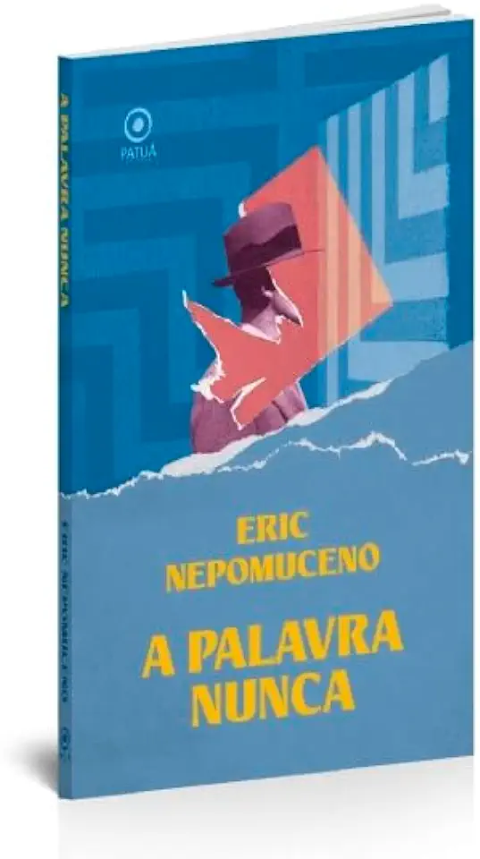 Capa do Livro A Palavra Nunca - Eric Nepomuceno