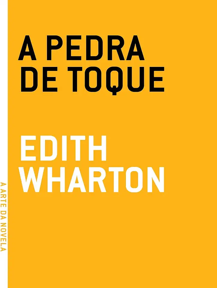 Capa do Livro A Pedra de Toque - Warton,Edith